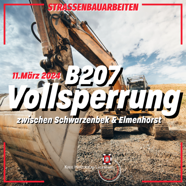 240311-Vollsperrung B207 zwischen Schwarzenbek und Elmenhorst